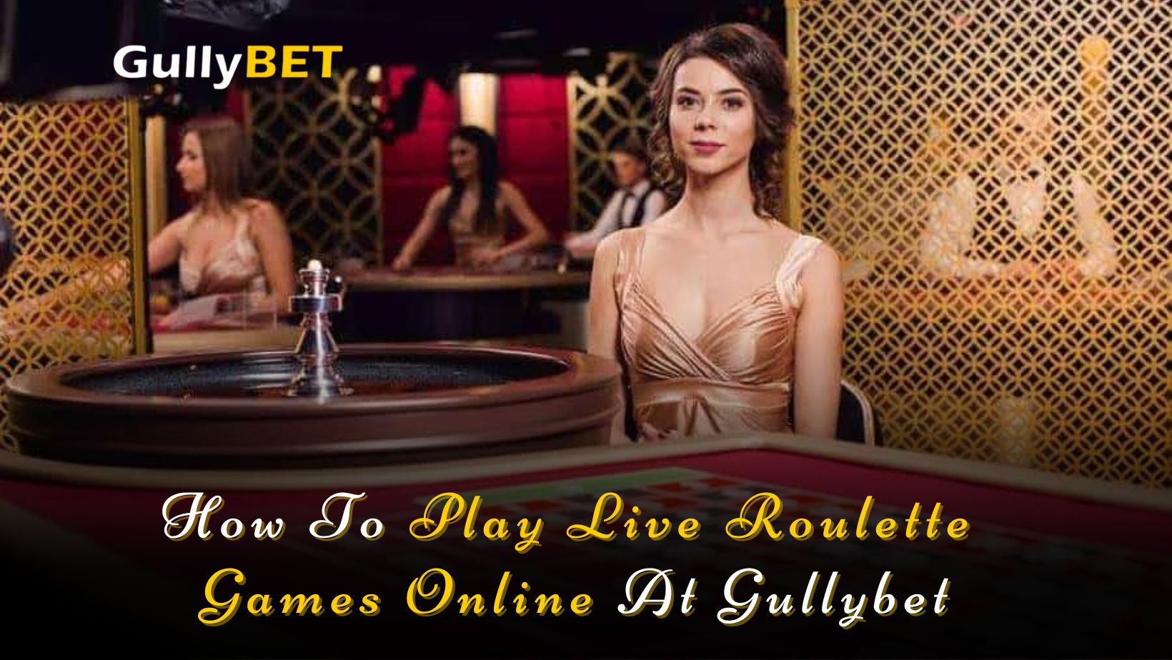 Live Roulette Games Online